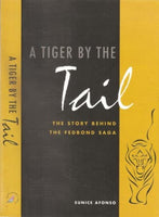 A Tiger by the Tail The Story Behind the FedBond Saga Eunice Afonso