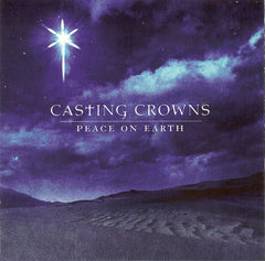 Casting Crowns - Peace On Earth