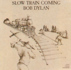 Bob Dylan - Slow Train Coming