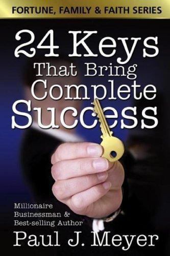 24 Keys That Bring Complete Success - Paul J. Meyer