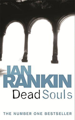 Dead Souls - Ian Rankin