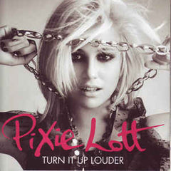 Pixie Lott - Turn It Up Louder