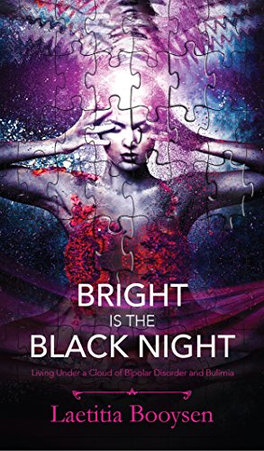 Bright Is The Black Night - Laetitia Booysen