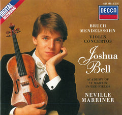 Bruch, Mendelssohn, Joshua Bell, Academy Of St. Martin-in-the-Fields, Neville Marriner - Violin Concertos