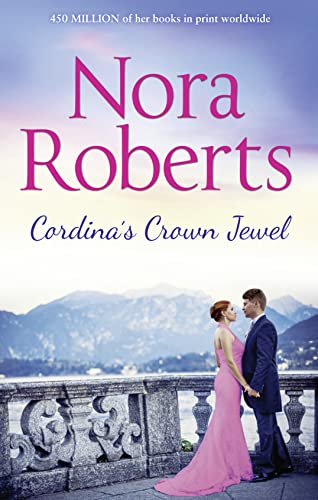 Cordina's Crown Jewel - Nora Roberts