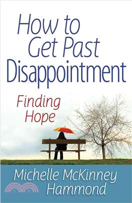 How to Get Past Disappointment - Michelle McKinney Hammond