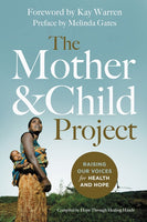 The Mother & Child Project - Foreword by Kay Warren
