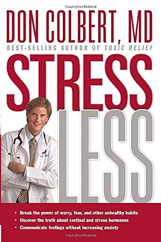 Stress Less - Don Colbert