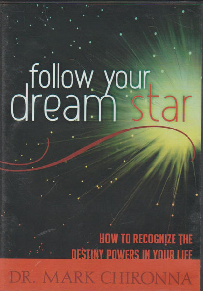 Follow Your Dream Star - Dr Mark Chironna (DVD)