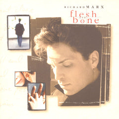 Richard Marx - Flesh And Bone