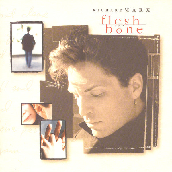 Richard Marx - Flesh And Bone