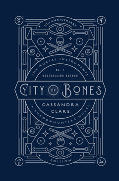 City of Bones: The Mortal Instruments - Cassandra Clare