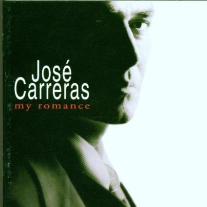 Jose Carreras - My Romance