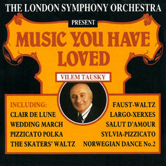 London Symphony Orchestra, Grieg, Mendelssohn, Massenet, Waldteufel, Hummel, Delibes, Debussy, Elgar, Gounod, Granados - Music You Have Loved