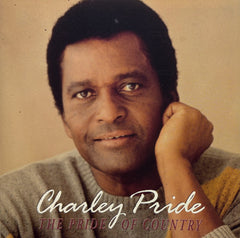 Charley Pride - The Pride Of Country