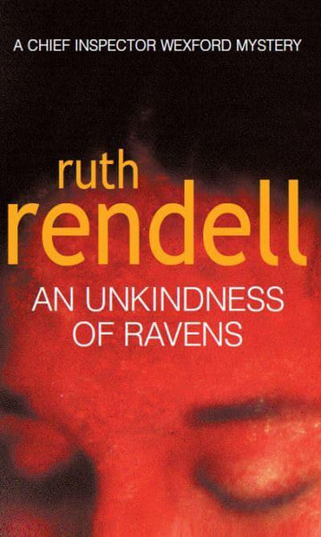 An Unkindness of Ravens Ruth Rendell