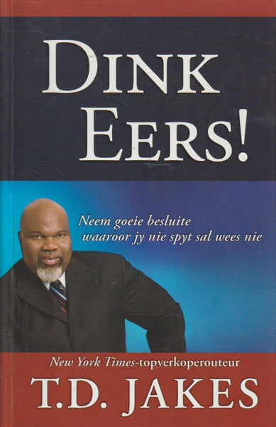Dink Eers! - T.D. Jakes