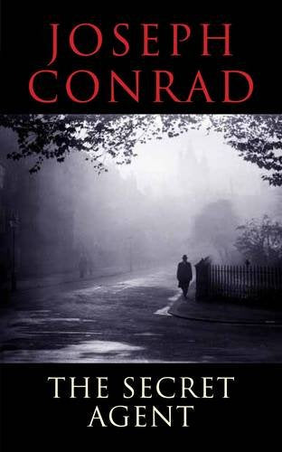The Secret Agent - Joseph Conrad