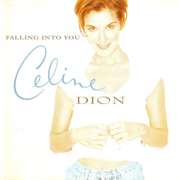 Celine Dion - Falling Into You
