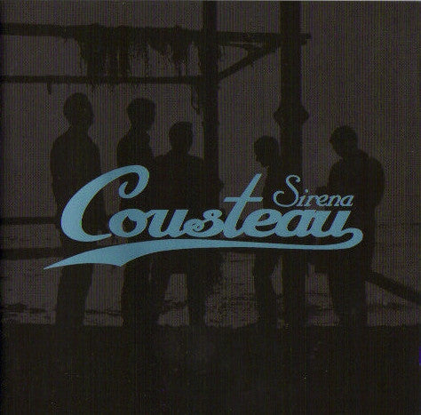 Cousteau - Sirena