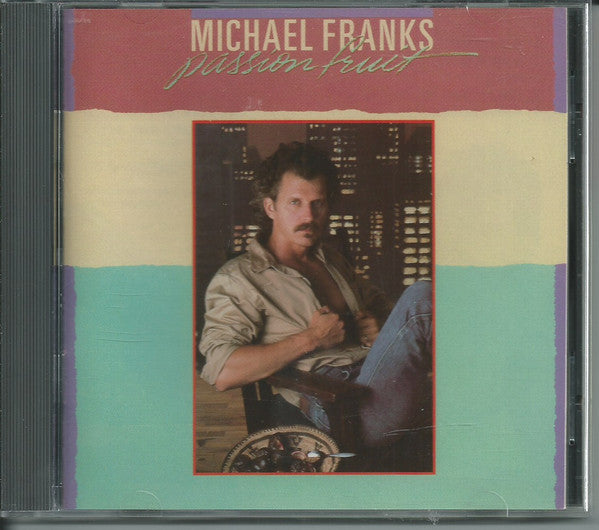 Michael Franks - Passionfruit