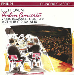 Beethoven, Arthur Grumiaux - Violin Concerto / Violin Romances Nos. 1 & 2