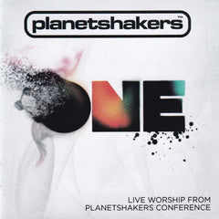 Planetshakers - One - Live Worship From The Planetshakers Conference