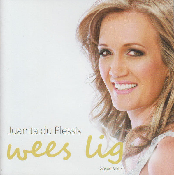 Juanita Du Plessis - Wees Lig