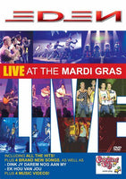 Eden - Live At The Mardi Gras (DVD)