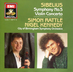 Sibelius, Simon Rattle, Nigel Kennedy, City Of Birmingham Symphony Orchestra - Symphony No.5 / Violin Concerto