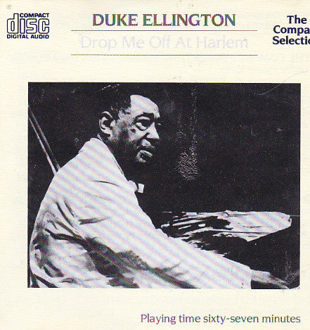 Duke Ellington And His Orchestra - Drop Me Off At Harlem