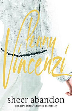 Sheer Abandon - Penny Vincenzi