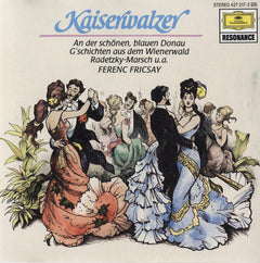 Johann Strauss, Johann Strauss, Radio-Symphonie-Orchester Berlin, Ferenc Fricsay - Kaiserwalzer