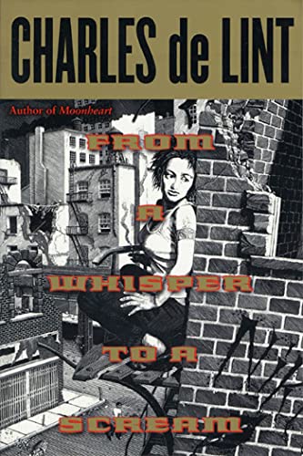 From a Whisper to a Scream Charles de Lint