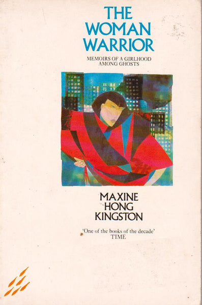 The Woman Warrior Maxine Hong Kingston