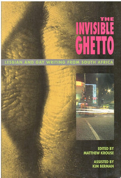 The Invisible Ghetto - Matthew Krouse
