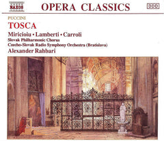 Puccini, Miricioiu, Lamberti, Carroli, Slovak Philharmonic Chorus, Czecho-Slovak Radio Symphony Orchestra (Bratislava), Alexander Rahbari - Tosca