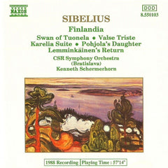 Sibelius, Schermerhorn, CSR Symphony Orchestra - Finlandia, Swan Of Tuonela, Triste, Karelia Suite, Phjola's Daughter, Lemminkainen's Return