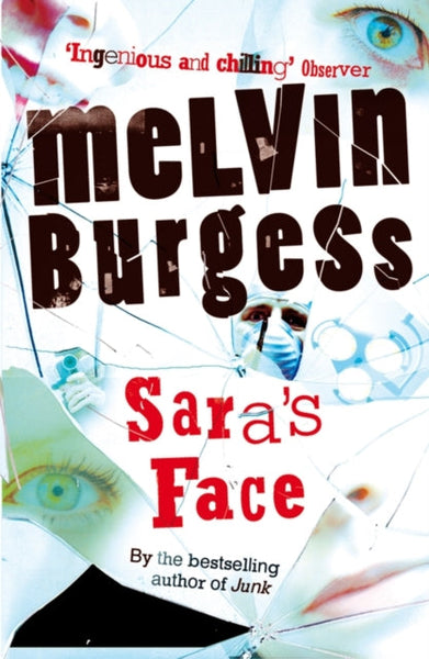 Sara's Face Melvin Burgess