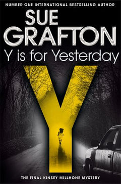 Y Is for Yesterday - Sue Grafton
