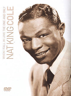 Nat King Cole - When I Fall In Love: The One And Only (DVD)
