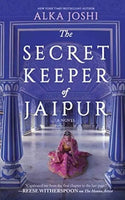 The Secret Keeper Of Jaipur - Alka Joshi