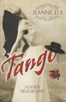 Tango ligvoets deur die lewe Jeanne Els