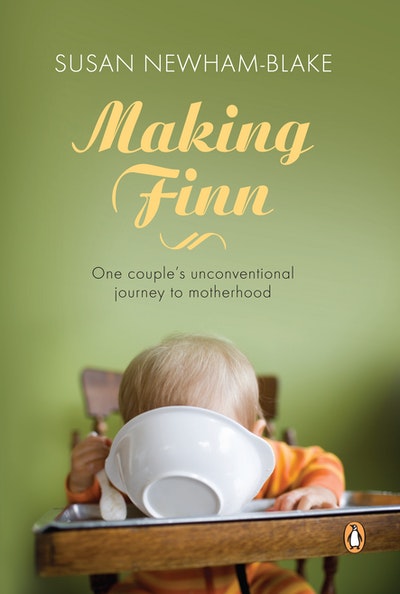 Making Finn - Susan Newham-Blake
