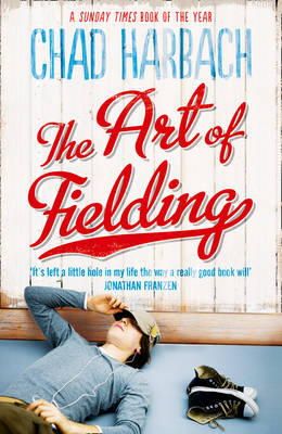 Art of Fielding Chad Harbach