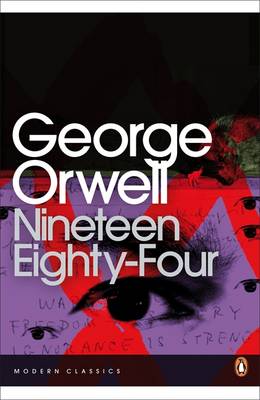 Nineteen Eighty Four - George Orwell