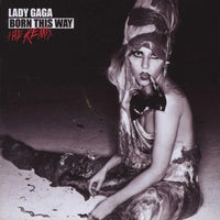 Lady Gaga - Born This Way - The Remix