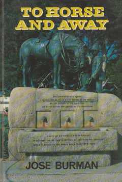 To Horse and Away - Jose Burman