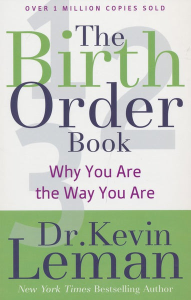 The Birth Order Book: Why You Are the Way You Are - Dr. Kevin Leman