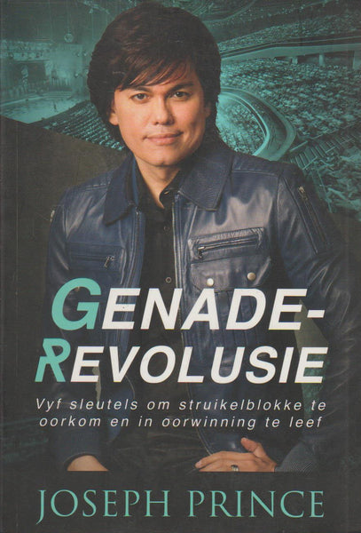 Genade-Revolusie - Joseph Prince